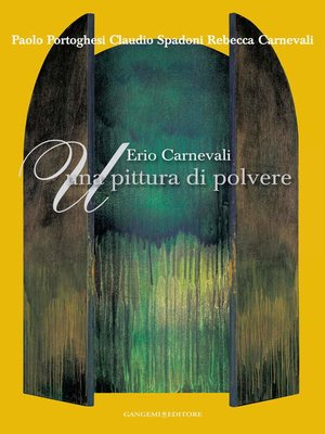 cover image of Erio Carnevali. Una pittura di polvere